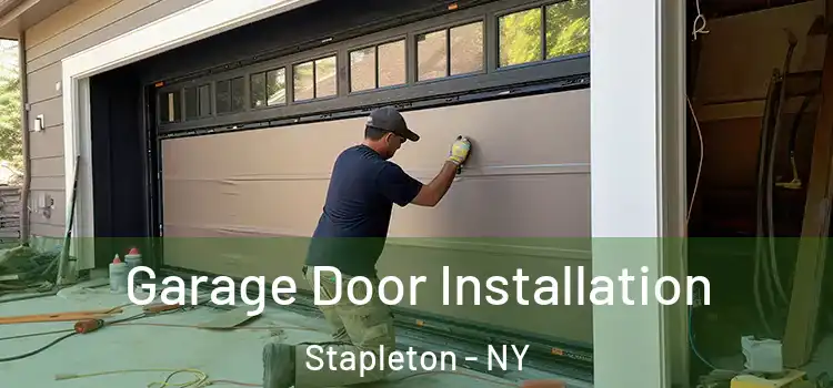  Garage Door Installation Stapleton - NY
