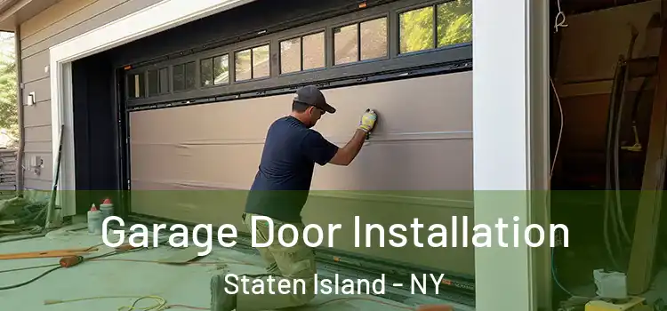  Garage Door Installation Staten Island - NY