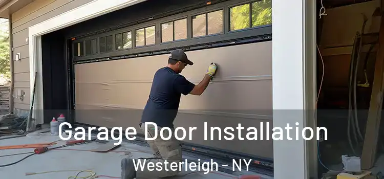  Garage Door Installation Westerleigh - NY