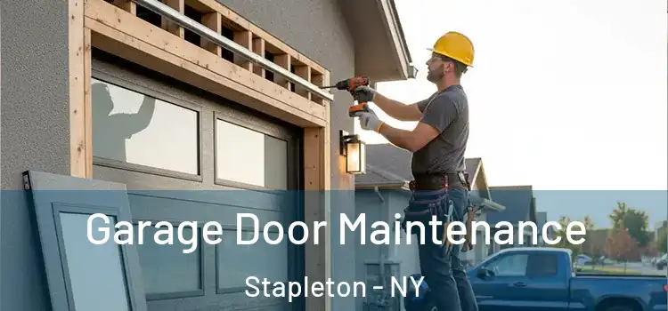  Garage Door Maintenance Stapleton - NY