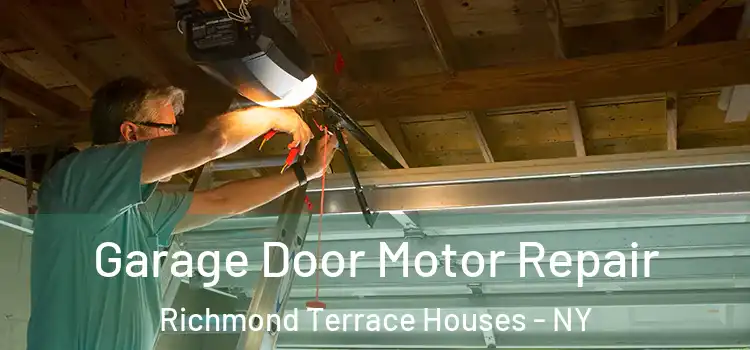  Garage Door Motor Repair Richmond Terrace Houses - NY