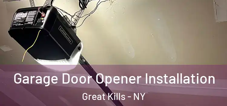  Garage Door Opener Installation Great Kills - NY