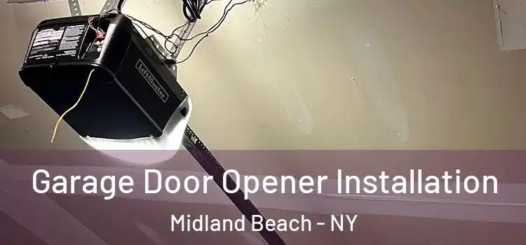  Garage Door Opener Installation Midland Beach - NY