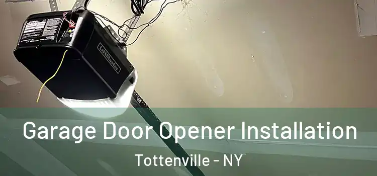  Garage Door Opener Installation Tottenville - NY
