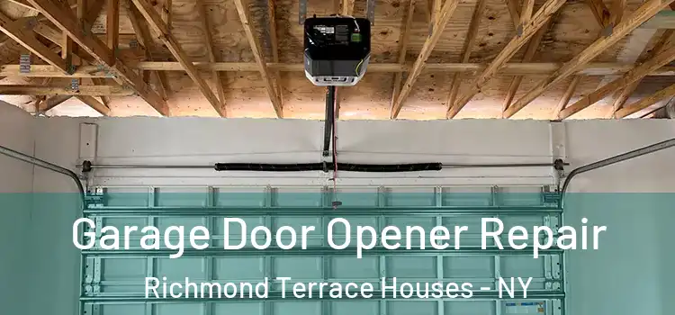 Garage Door Opener Repair Richmond Terrace Houses - NY