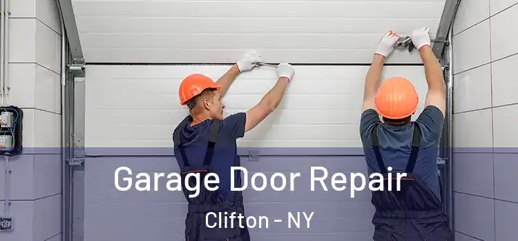  Garage Door Repair Clifton - NY