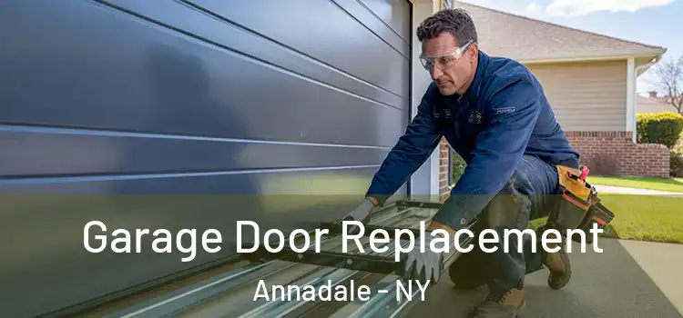  Garage Door Replacement Annadale - NY