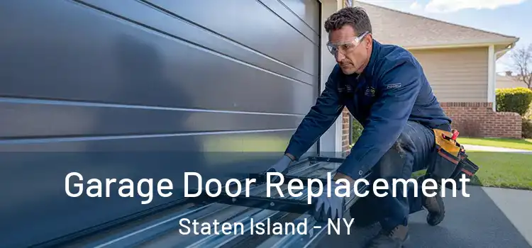  Garage Door Replacement Staten Island - NY