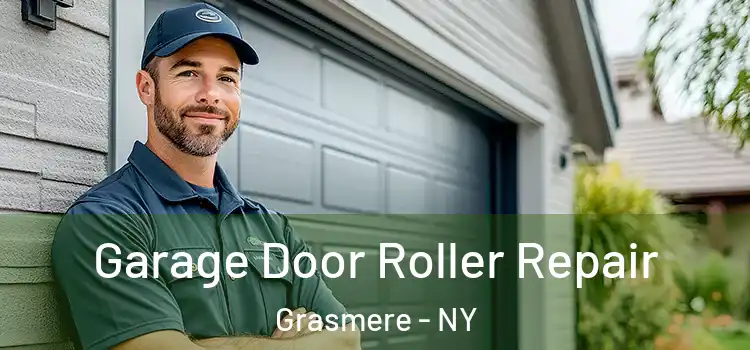  Garage Door Roller Repair Grasmere - NY