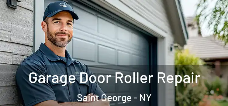  Garage Door Roller Repair Saint George - NY