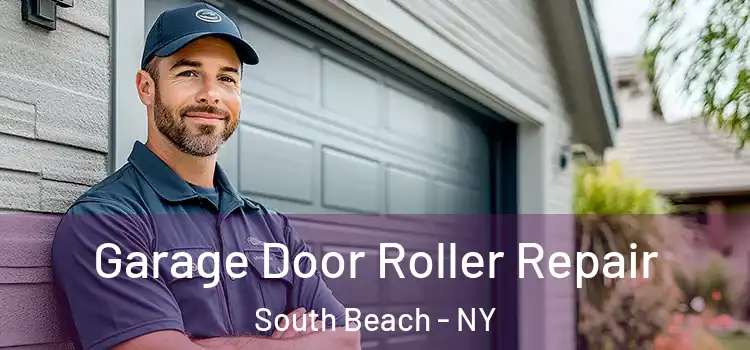  Garage Door Roller Repair South Beach - NY