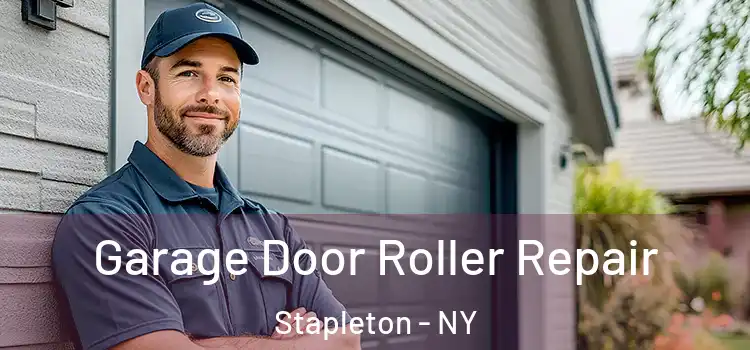  Garage Door Roller Repair Stapleton - NY