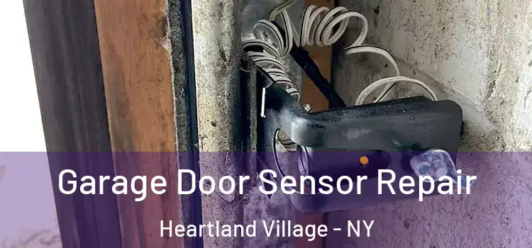  Garage Door Sensor Repair Heartland Village - NY