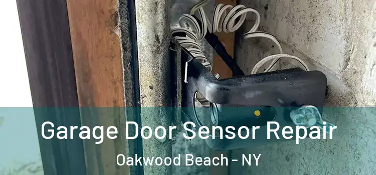 Garage Door Sensor Repair Oakwood Beach - NY