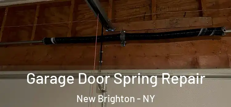  Garage Door Spring Repair New Brighton - NY