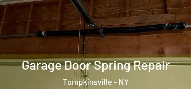  Garage Door Spring Repair Tompkinsville - NY