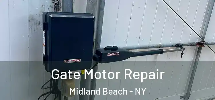  Gate Motor Repair Midland Beach - NY