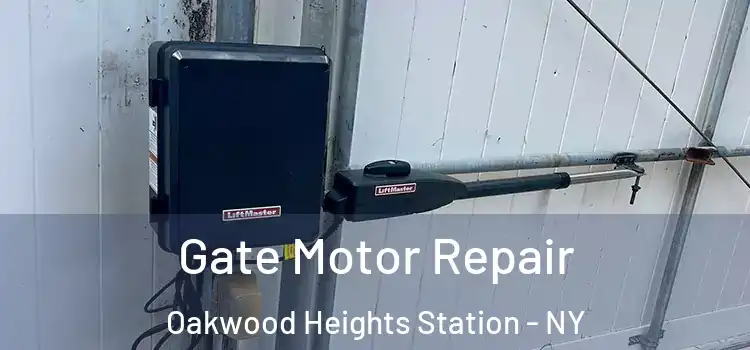  Gate Motor Repair Oakwood Heights Station - NY