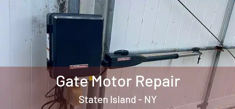  Gate Motor Repair Staten Island - NY
