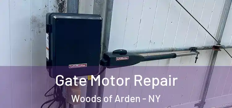  Gate Motor Repair Woods of Arden - NY
