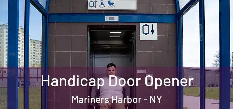  Handicap Door Opener Mariners Harbor - NY