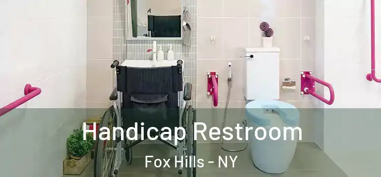 Handicap Restroom Fox Hills - NY