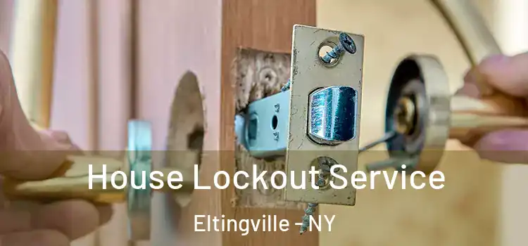  House Lockout Service Eltingville - NY