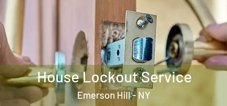  House Lockout Service Emerson Hill - NY