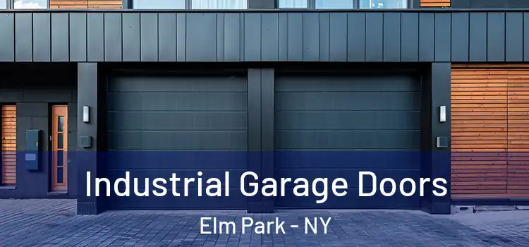  Industrial Garage Doors Elm Park - NY