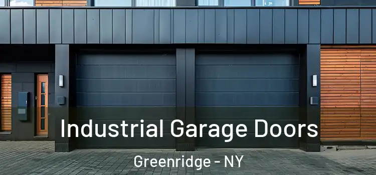  Industrial Garage Doors Greenridge - NY