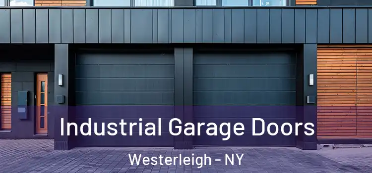  Industrial Garage Doors Westerleigh - NY