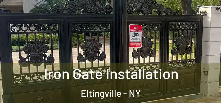  Iron Gate Installation Eltingville - NY