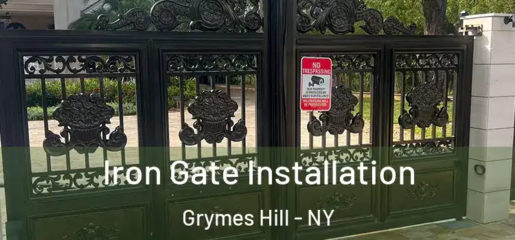  Iron Gate Installation Grymes Hill - NY