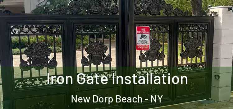  Iron Gate Installation New Dorp Beach - NY