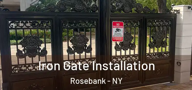  Iron Gate Installation Rosebank - NY
