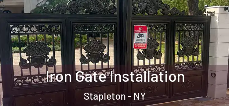  Iron Gate Installation Stapleton - NY