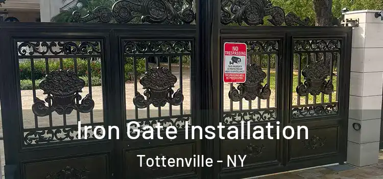  Iron Gate Installation Tottenville - NY