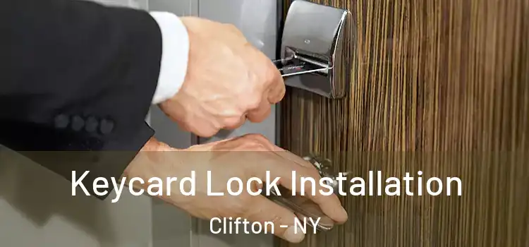  Keycard Lock Installation Clifton - NY