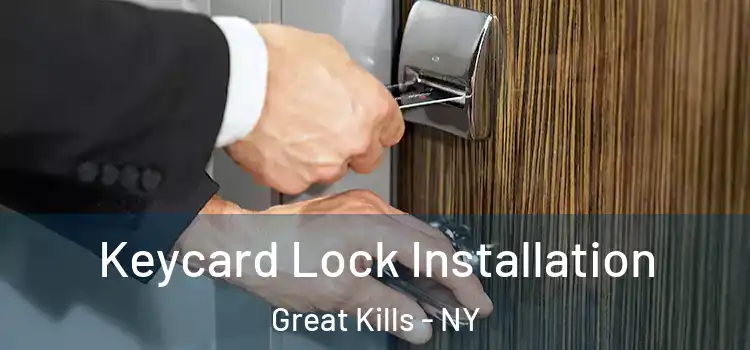 Keycard Lock Installation Great Kills - NY