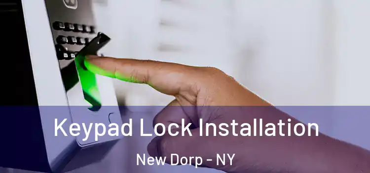  Keypad Lock Installation New Dorp - NY