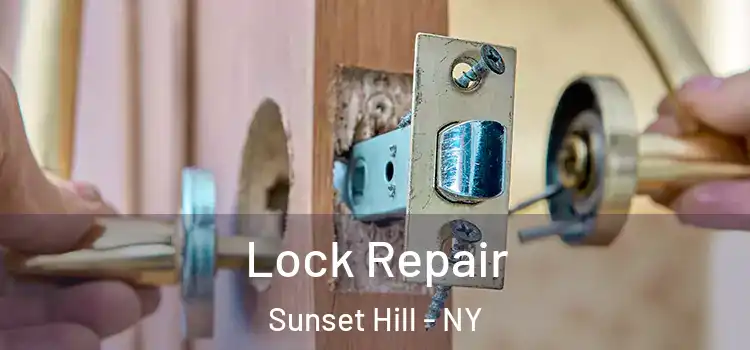  Lock Repair Sunset Hill - NY