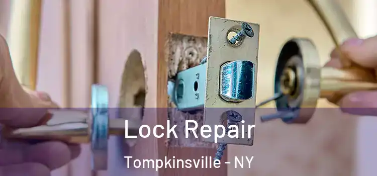 Lock Repair Tompkinsville - NY