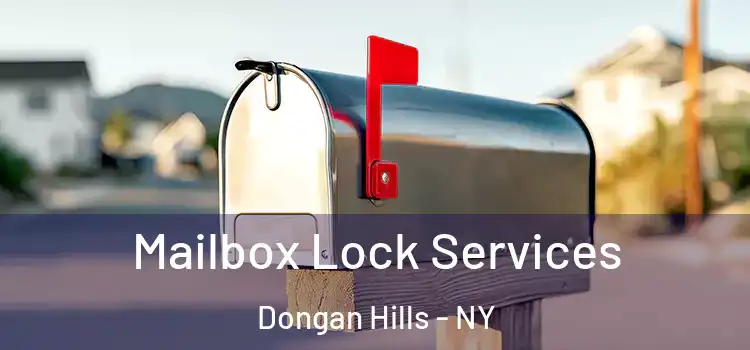  Mailbox Lock Services Dongan Hills - NY