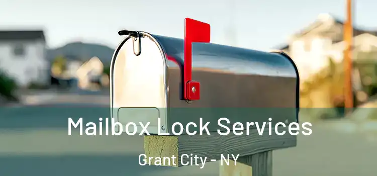  Mailbox Lock Services Grant City - NY