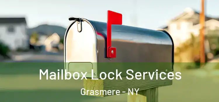  Mailbox Lock Services Grasmere - NY