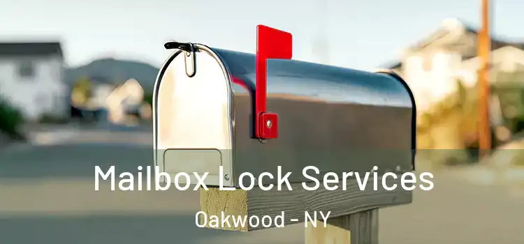  Mailbox Lock Services Oakwood - NY