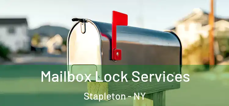  Mailbox Lock Services Stapleton - NY