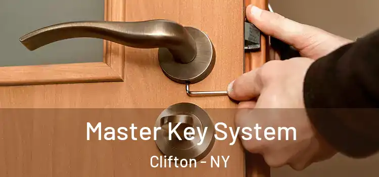  Master Key System Clifton - NY