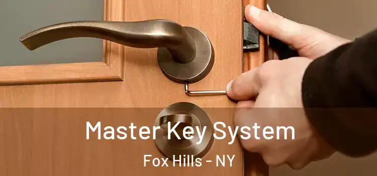  Master Key System Fox Hills - NY