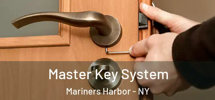  Master Key System Mariners Harbor - NY